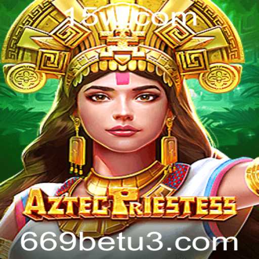 AztecPriestess e 669bet: Aventura Inovadora no Mundo dos Jogos